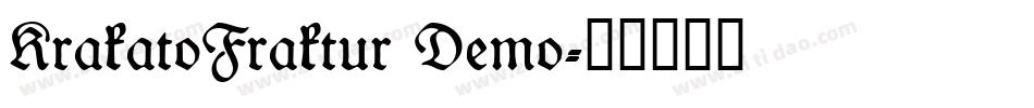 KrakatoFraktur Demo字体转换